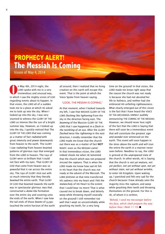 The Messiah is Coming